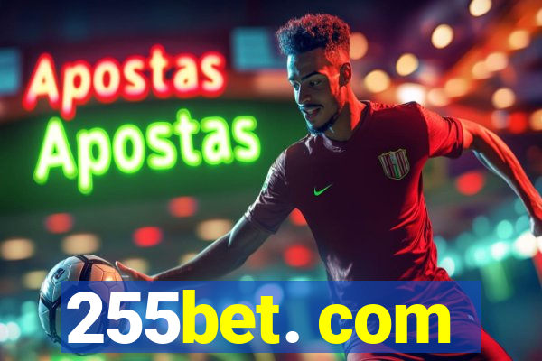 255bet. com